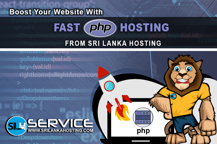 Boost your website with fast PHP hosting from Sri Lanka Hosting