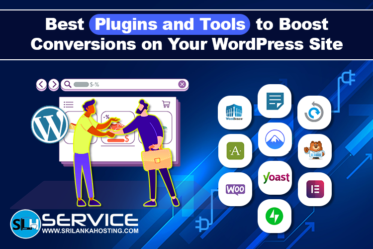 Best Plugins and Tools to Boost Conversions on Your WordPress Site