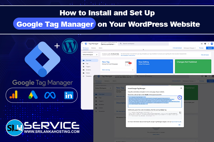 How to Install and Set Up Google Tag Manager on Your WordPress Website