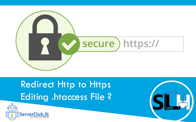 How to Force Redirect Http to Https by Editing .htaccess File?