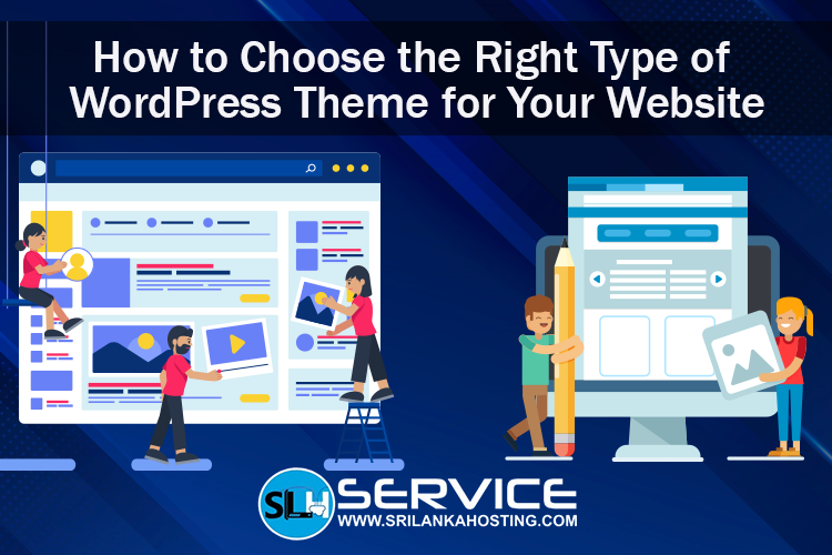 How to Choose the Right Type of WordPress Theme for Your Website